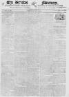 Bristol Mercury Saturday 24 November 1821 Page 1