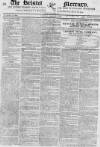 Bristol Mercury Saturday 02 February 1822 Page 1