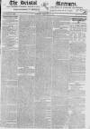 Bristol Mercury Saturday 23 February 1822 Page 1