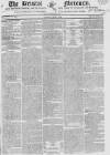 Bristol Mercury Saturday 06 July 1822 Page 1