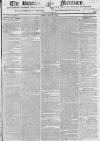 Bristol Mercury Monday 05 August 1822 Page 1
