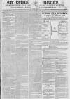 Bristol Mercury Monday 12 August 1822 Page 1