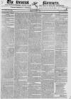 Bristol Mercury Monday 21 July 1823 Page 1