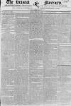 Bristol Mercury Monday 10 January 1825 Page 1