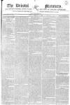 Bristol Mercury Monday 11 February 1828 Page 1