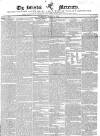 Bristol Mercury Saturday 31 August 1833 Page 1