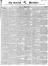 Bristol Mercury Saturday 26 October 1833 Page 1