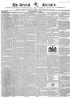Bristol Mercury Saturday 17 May 1834 Page 1
