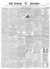 Bristol Mercury Saturday 30 April 1836 Page 1