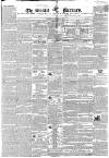 Bristol Mercury Saturday 25 March 1837 Page 1