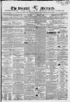 Bristol Mercury Saturday 07 March 1840 Page 1