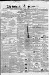 Bristol Mercury Saturday 11 April 1840 Page 1