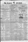 Bristol Mercury Saturday 14 November 1840 Page 1