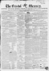 Bristol Mercury Saturday 08 February 1845 Page 1