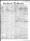 Bristol Mercury Saturday 19 February 1848 Page 1