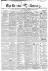 Bristol Mercury Saturday 05 January 1850 Page 1