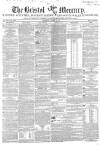 Bristol Mercury Saturday 26 January 1850 Page 1