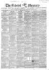 Bristol Mercury Saturday 16 March 1850 Page 1
