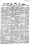 Bristol Mercury Saturday 30 March 1850 Page 1