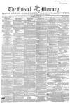 Bristol Mercury Saturday 20 July 1850 Page 1