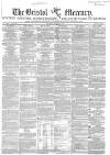 Bristol Mercury Saturday 24 August 1850 Page 1
