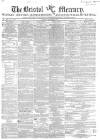 Bristol Mercury Saturday 26 October 1850 Page 1