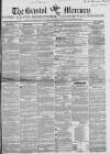 Bristol Mercury Saturday 04 January 1851 Page 1