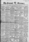 Bristol Mercury Saturday 18 January 1851 Page 1