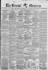 Bristol Mercury Saturday 08 February 1851 Page 1