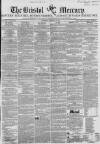 Bristol Mercury Saturday 15 February 1851 Page 1