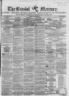 Bristol Mercury Saturday 08 March 1851 Page 1