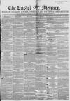 Bristol Mercury Saturday 02 August 1851 Page 1