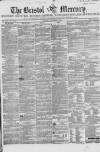 Bristol Mercury Saturday 20 December 1851 Page 1