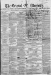 Bristol Mercury Saturday 03 April 1852 Page 1