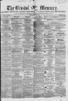 Bristol Mercury Saturday 12 June 1852 Page 1
