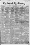 Bristol Mercury Saturday 19 June 1852 Page 1