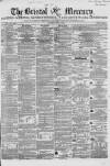 Bristol Mercury Saturday 03 July 1852 Page 1