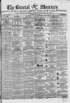Bristol Mercury Saturday 17 July 1852 Page 1
