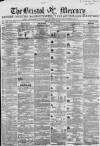 Bristol Mercury Saturday 24 July 1852 Page 1