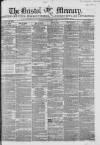 Bristol Mercury Saturday 04 September 1852 Page 1
