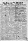 Bristol Mercury Saturday 25 December 1852 Page 1