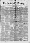 Bristol Mercury Saturday 19 March 1853 Page 1