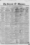 Bristol Mercury Saturday 02 July 1853 Page 1