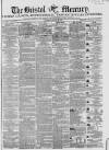 Bristol Mercury Saturday 27 August 1853 Page 1