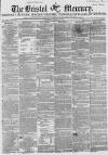 Bristol Mercury Saturday 29 October 1853 Page 1