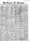Bristol Mercury Saturday 14 January 1854 Page 1