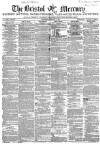 Bristol Mercury Saturday 04 February 1854 Page 1
