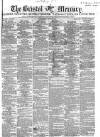 Bristol Mercury Saturday 04 March 1854 Page 1