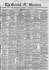 Bristol Mercury Saturday 15 March 1856 Page 1