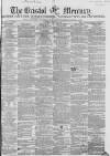 Bristol Mercury Saturday 22 March 1856 Page 1